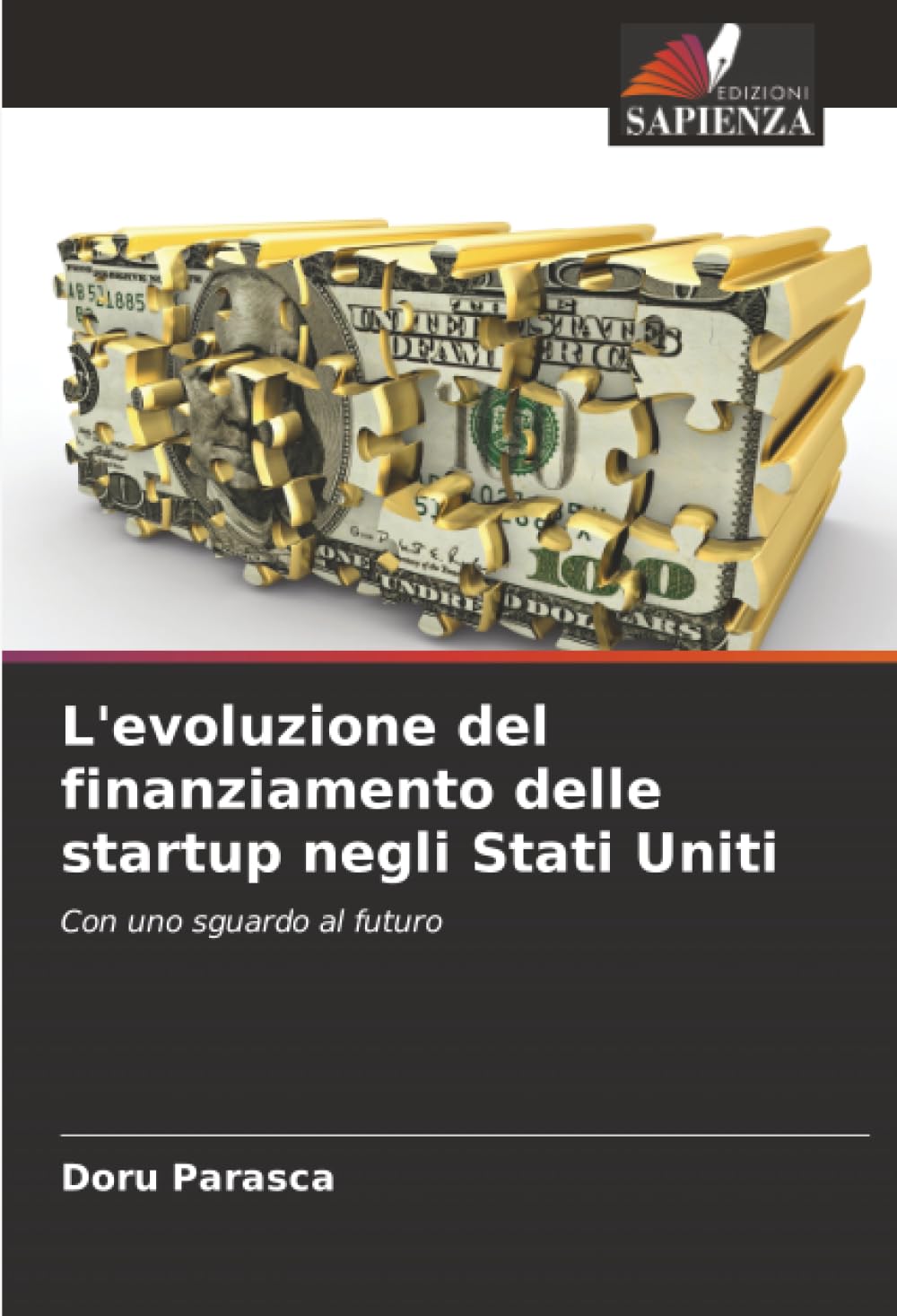 L'evoluzione del finanziamento delle startup negli Stati Uniti: Con uno sguardo al futuro