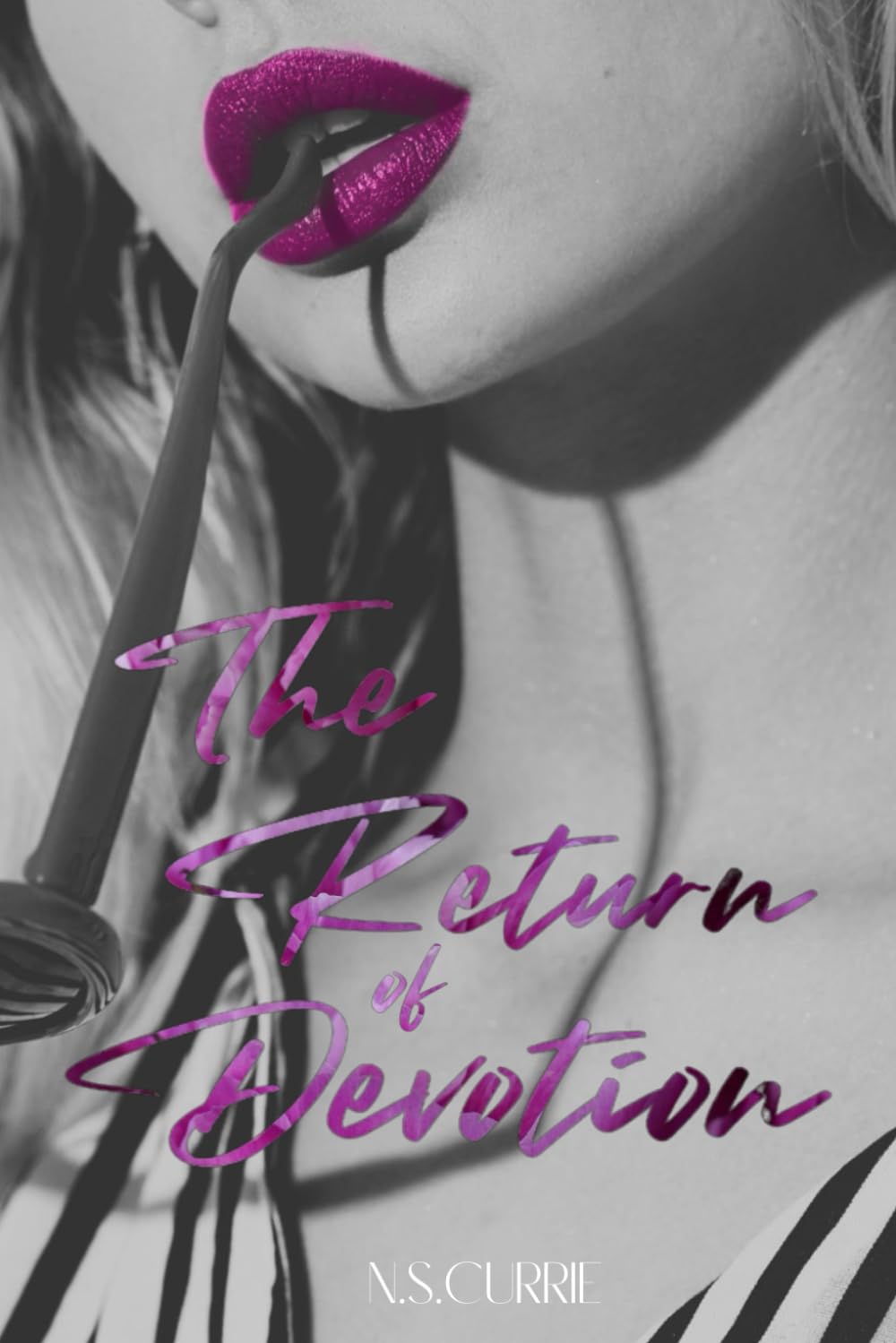 The Return of Devotion (The Returned Series)
