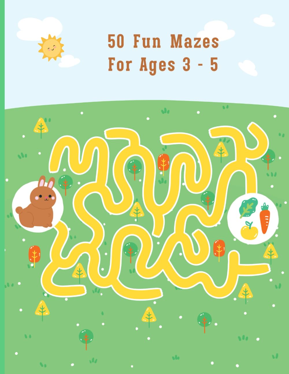 50 Fun Mazes for Ages 3–5: Preschool Activity Workbook: Easy Maze Puzzles to Build Problem-Solving Skills, Focus, and Fine Motor Skills