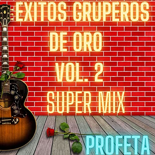 Super Mix Exitos Gruperos De Oro, Vol. 2 #TOP8