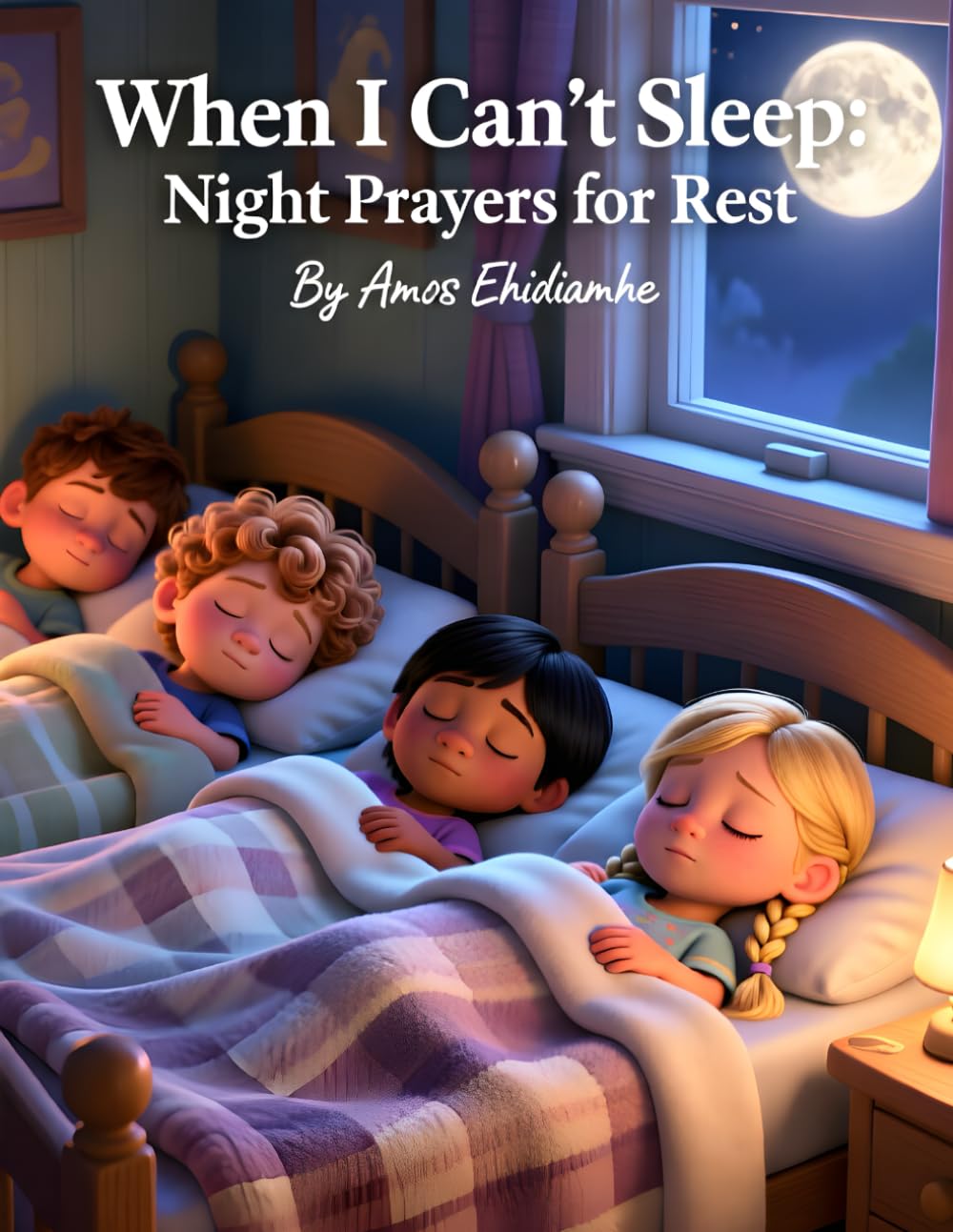 When I Can’t Sleep — Night Prayers for Rest: A Gentle Christian Bedtime Devotional to Help Children Relax and Rest Peacefully (Little Hearts Night Prayers Series)