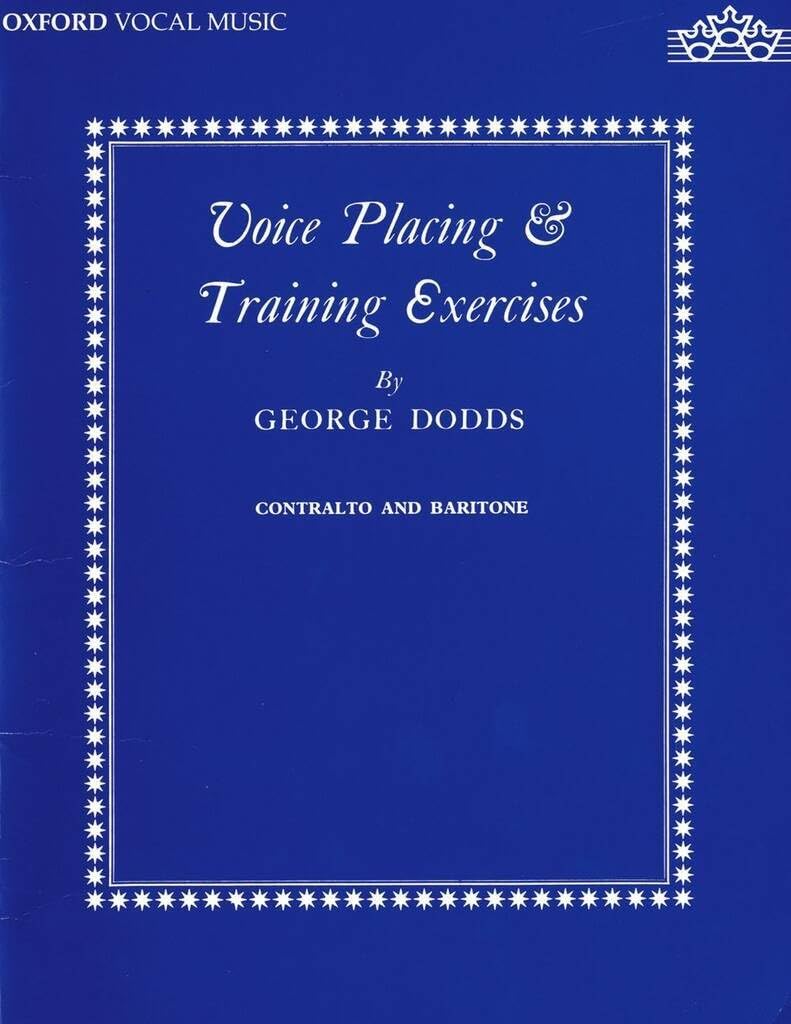 Voice placing and training exercises: Low voice (contralto or baritone)