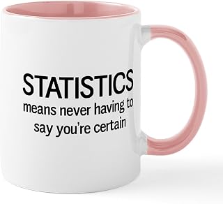 CafePress Statistics Certain Mugs 11 oz (325 ml) Ceramic Coffee Mug
