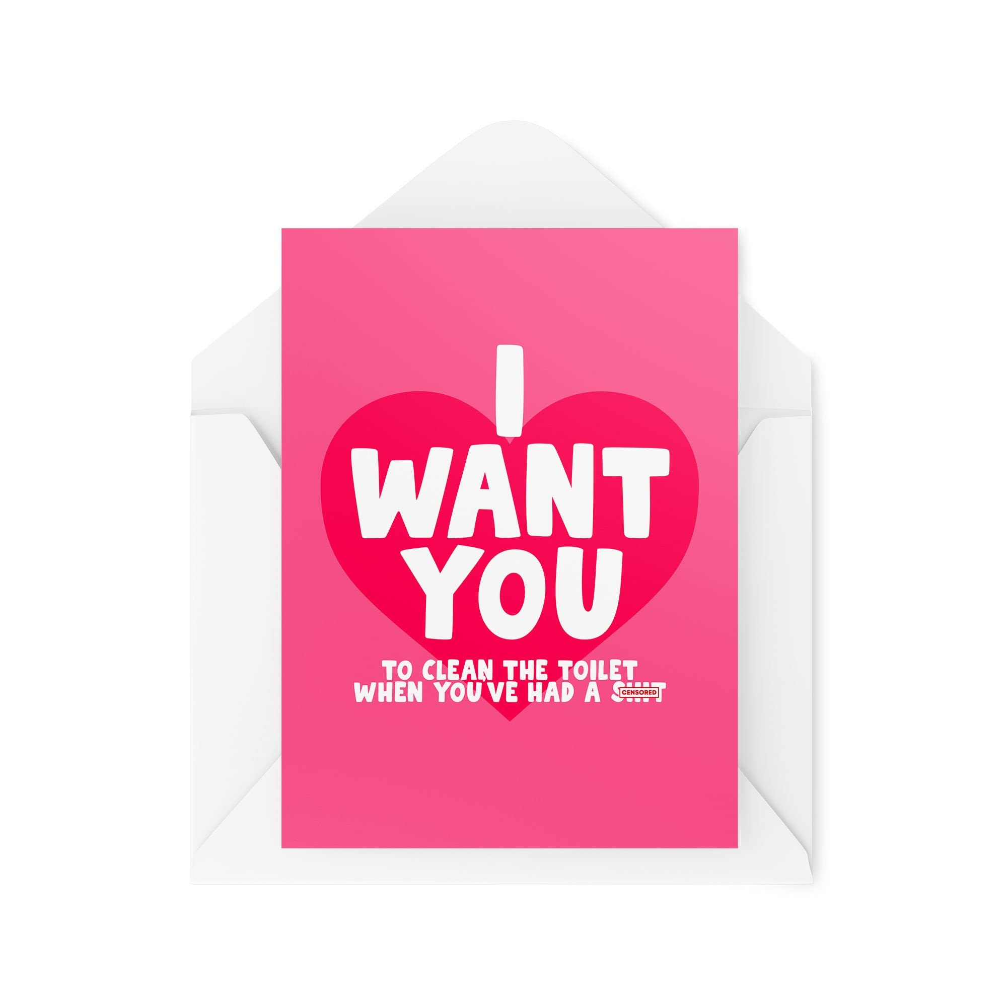 Funny Novelty Greeting Cards | I Want You To Clean The Toilet When You've Had A | Girlfriend Boyfriend Wife Husband Banter Funny | CBH1325