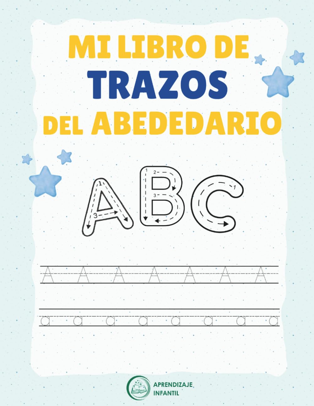Libro de Trazos del Abecedario: Letras Mayúsculas, Minúsculas y Sílabas: Alphabet Tracing Book for Kids | Preescritura y motricidad fina | Prewriting ... Letters and Syllables for Preschoolers