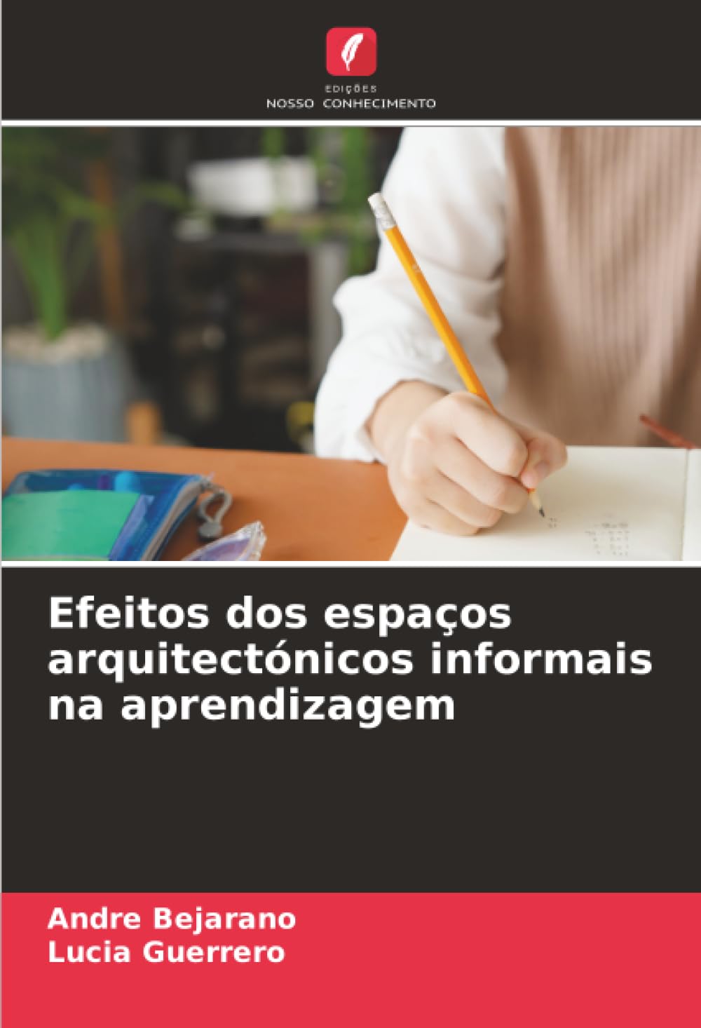 Efeitos dos espaços arquitectónicos informais na aprendizagem