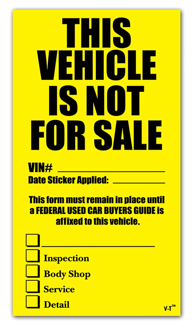 Large Vehicle Not for Sale Stickers (4.1 Inches x 7.5 Inches) (Yellow and Black) (100 Per Pack)