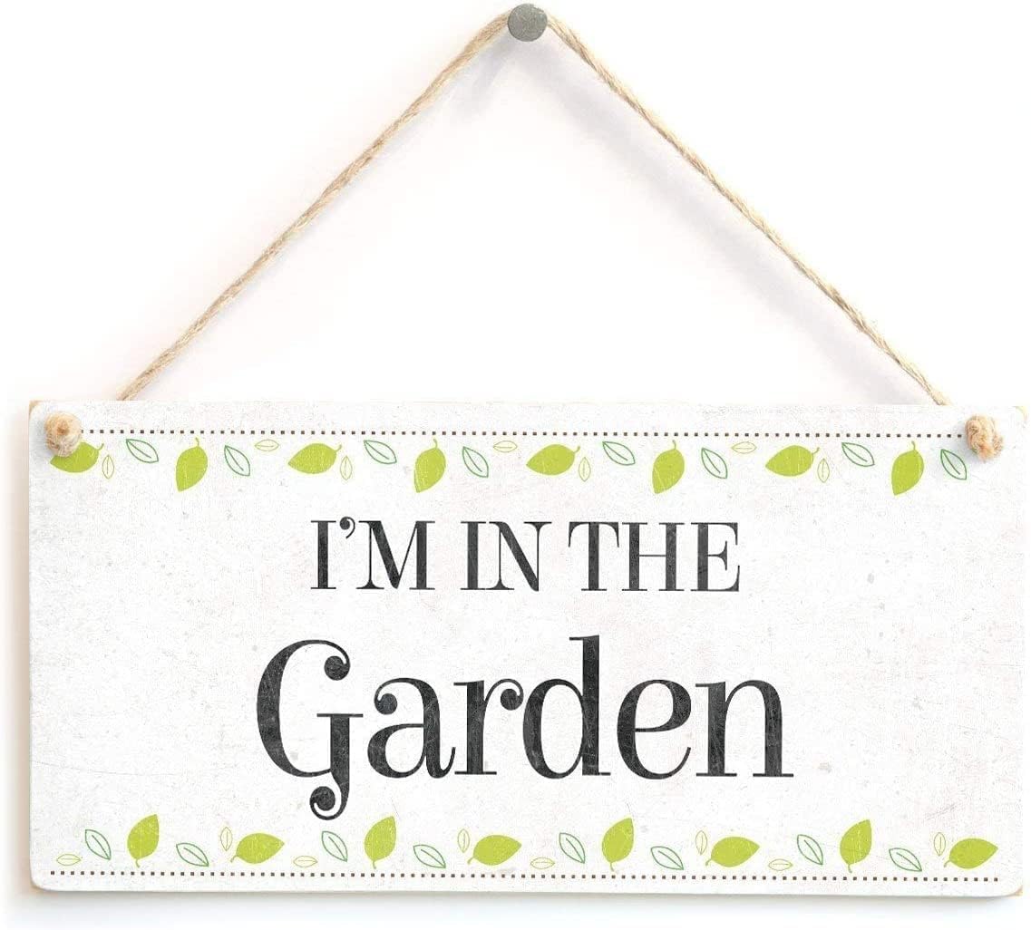 New Wood Sign 5x10 Inch Door Sign I¡¯m in The Garden for Hanging Wooden Sign Home Garden Decor Yard Signs Wall Sign Plaque Farm House Gifts