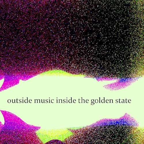 Outside Music Inside the Golden State Titelbild