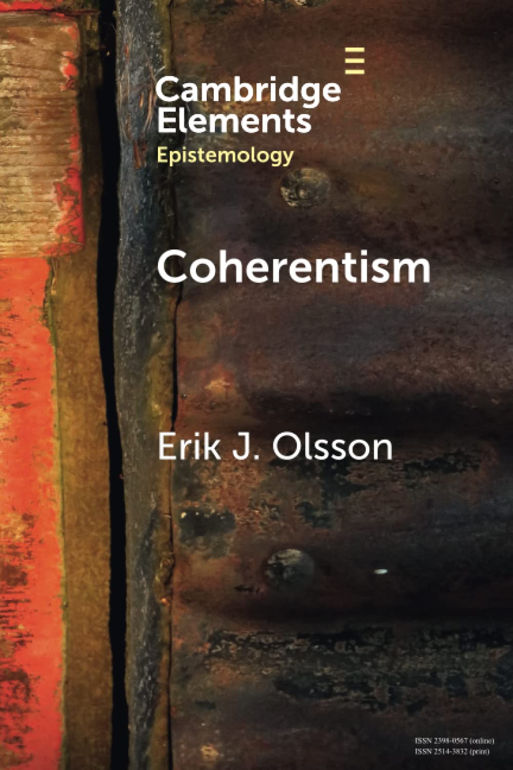 Coherentism (Elements in Epistemology)
