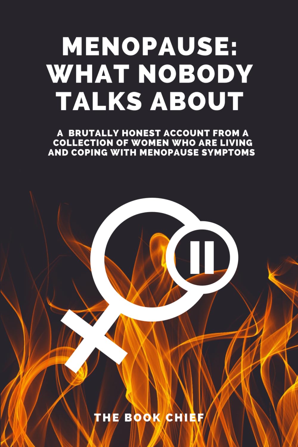 MENOPAUSE: What Nobody Talks About!