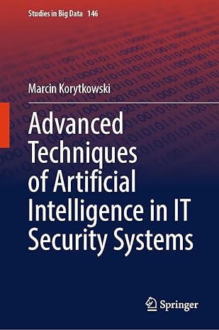 Advanced Techniques of Artificial Intelligence in IT Security Systems-finelybook