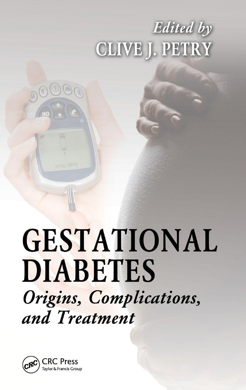Gestational Diabetes by Clive Petry - 9781439879962