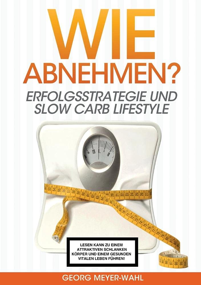 WIE ABNEHMEN? (German Edition)