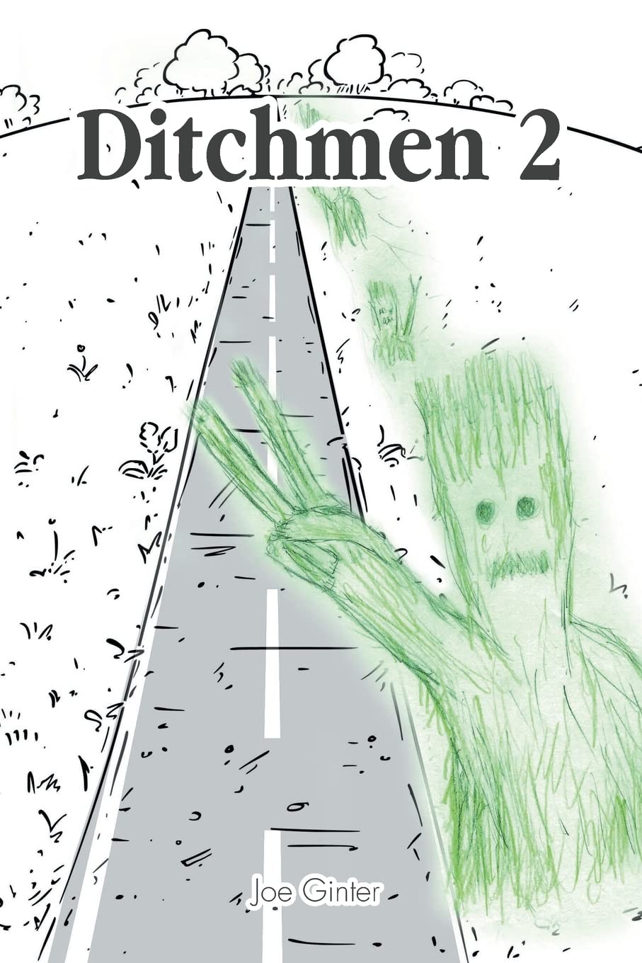 Ditchmen 2