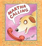 Martha Calling (Martha Speaks)