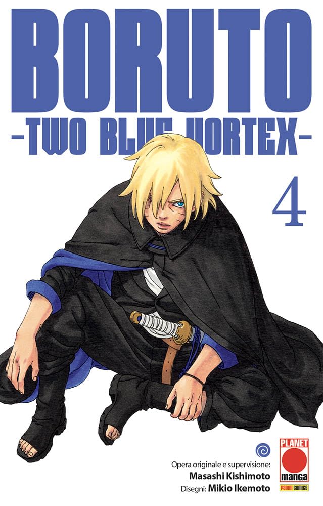 BORUTO 全巻(1~20)+ THE BLUE VOLTEX 1~4 Boruto. Two blue vortex (Vol. 4) (Planet manga) : Kishimoto