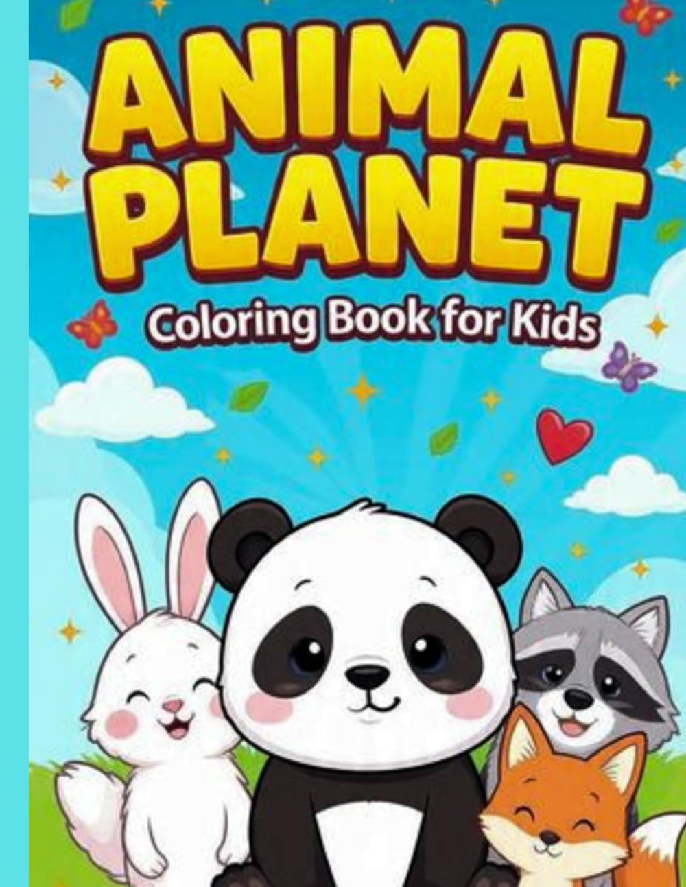 Cute Animals Coloring Book for Kids Ages 4-8: 50+ Adorable and Easy Coloring Pages with Fun Animals – Simple Designs Featuring Pets, Jungle Wildlife, ... (Sunny Kawaii Coloring Adventures)