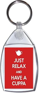 Just Relax and Have a Cuppa - Keyring