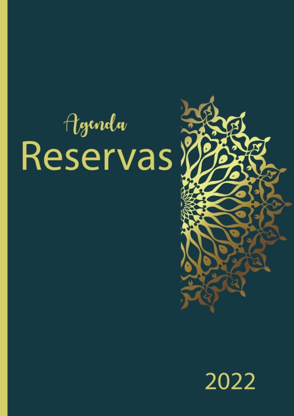 agenda reservas 2022: Libro de Reservas Con Fechas | Para Restaurante , hotel , pubs , cafetería | 1 día = 2 página- | tamaño grande - A4 (21 x 29,7 cm)