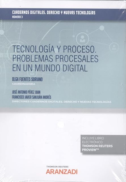 Portada de Tecnología y Proceso. Problemas procesales en un mundo digital-Cuadernos digitales. Derecho y Nuevas Tecnologías