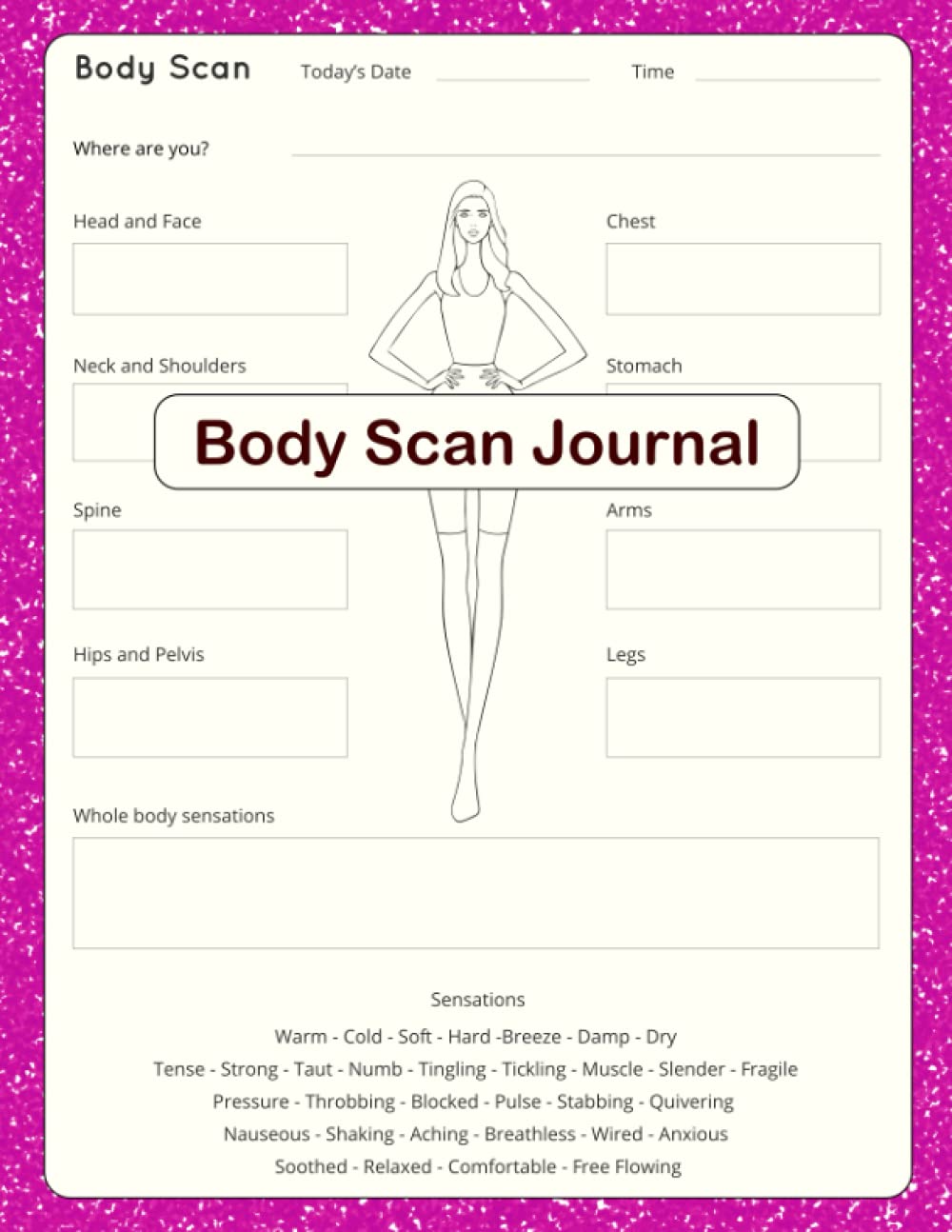 Body Scan Journal: Diary and Logbook for Body Scan Meditation | 8.5x11 inches
