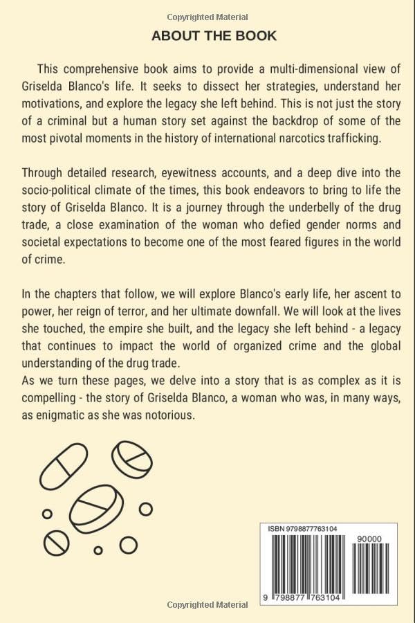 Miniatura 2 de The Life Of Griselda Blanco The Untold Chronicles of The Cocaine Queen, Colombia's Infamous Drug Baroness, including biography