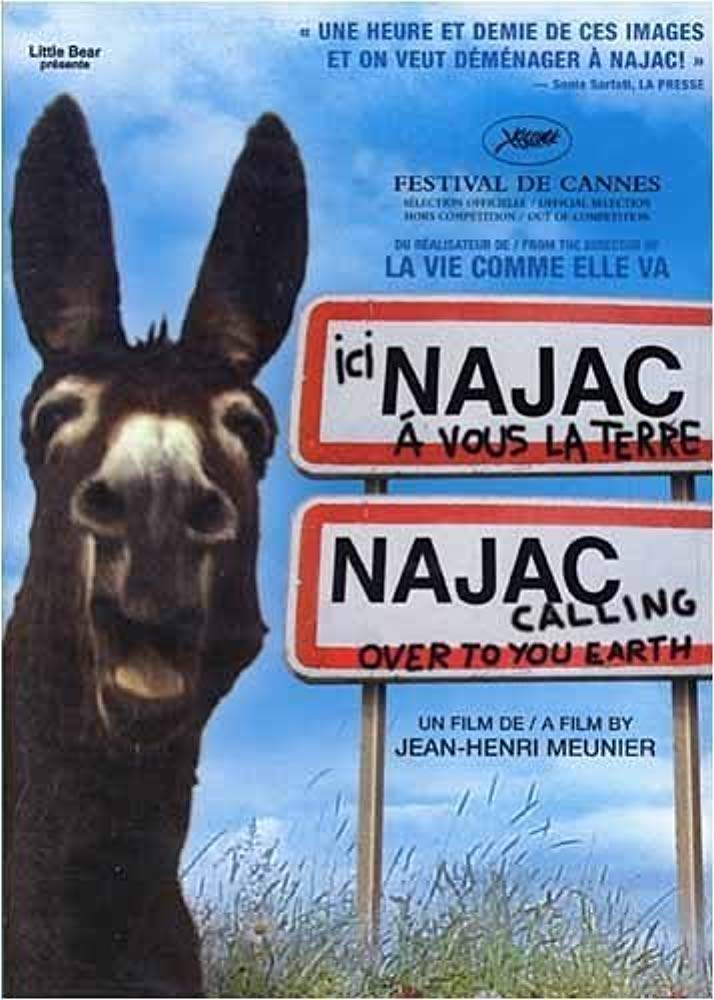 Ici Najac à Vous La Terre (Najac Calling Over to You Earth) (Version française) [DVD]