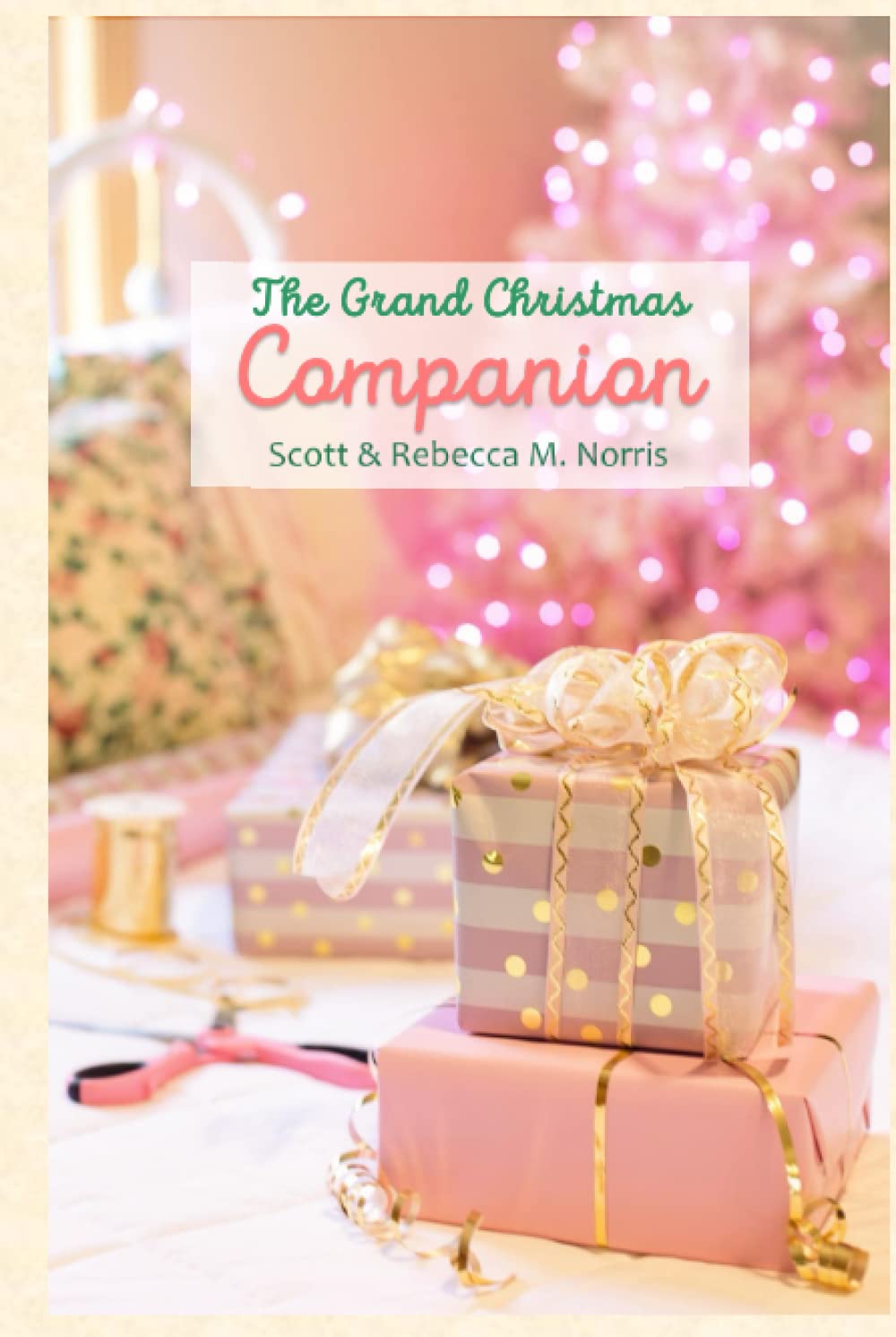 The Grand Christmas Companion (Pink Gifts - Hardcover)