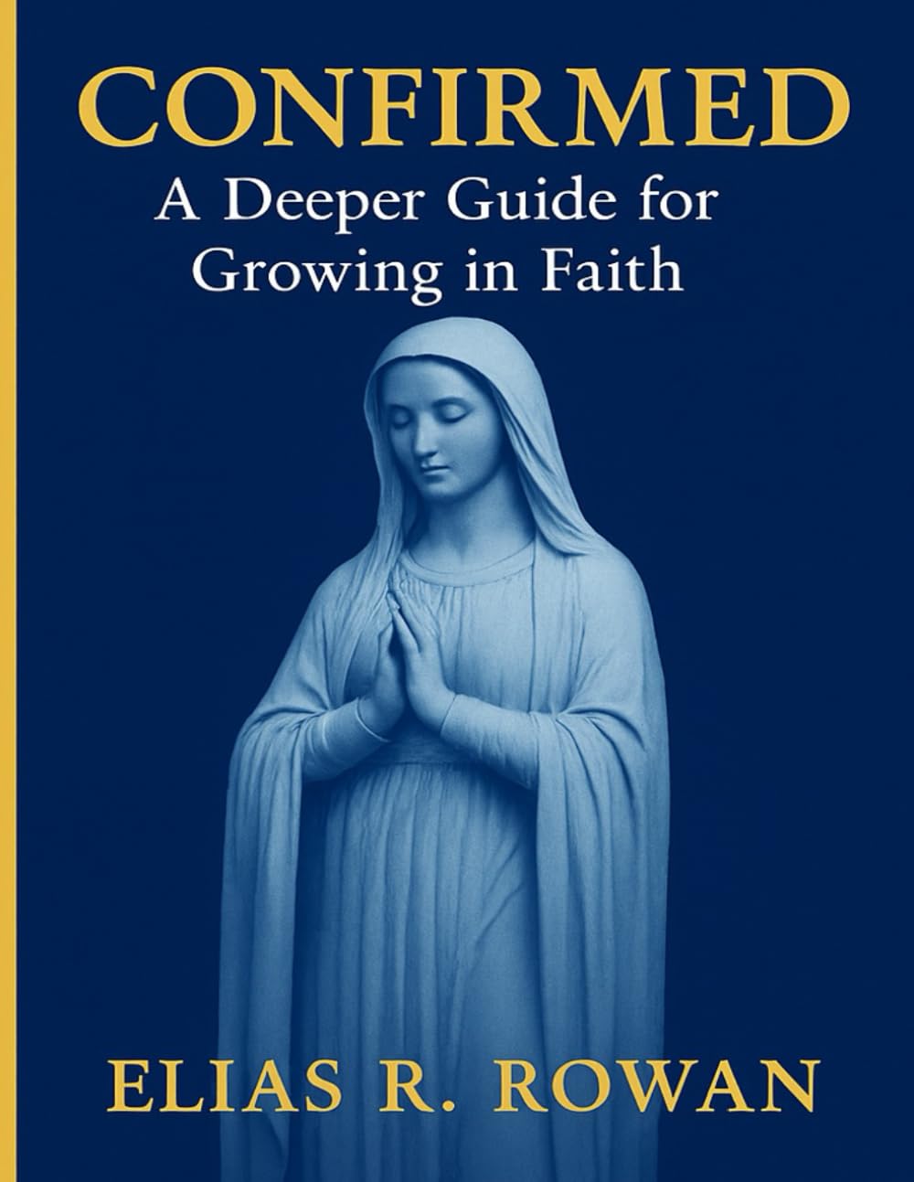 Confirmed: A Deeper Guide for Growing in Faith: STUDENT WORKBOOK (Learning Light: Christian Study Series)
