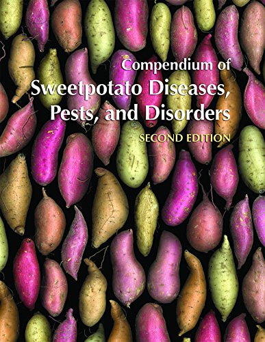Compendium of Sweetpotato Diseases, Pests, and Disorders, Second Edition