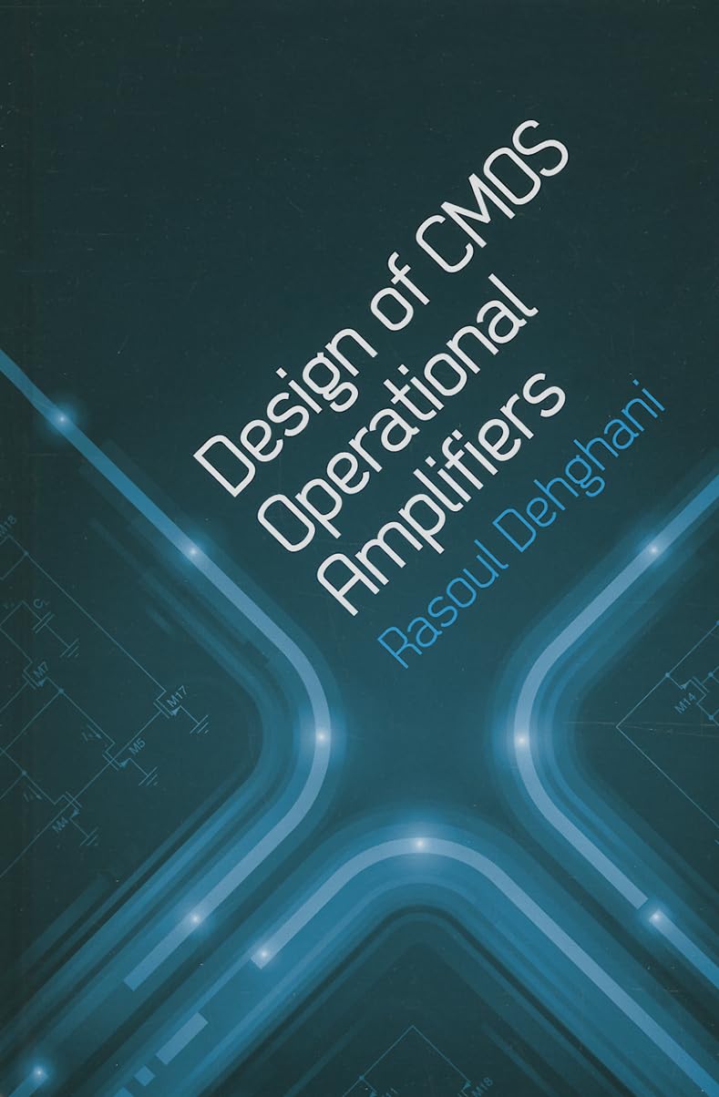 Design of CMOS Operational Amplifiers