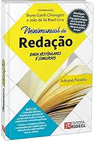 Minimanual de Redação - Enem, Vestibulares e Concursos