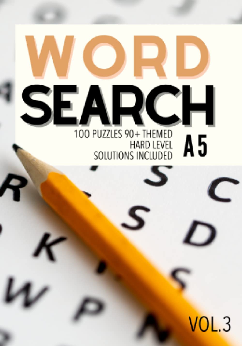 Wordsearch A5: 100 Puzzles Word Search Books For Adults Large Print A5 2022 : Wordsearch Books For Dads : Brain Games Word Search Book
