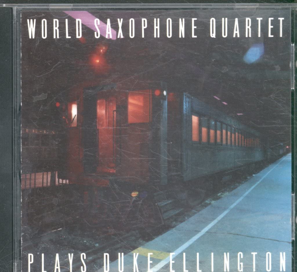 Plays Duke Ellington [Audio CD] World Saxophone Quartet