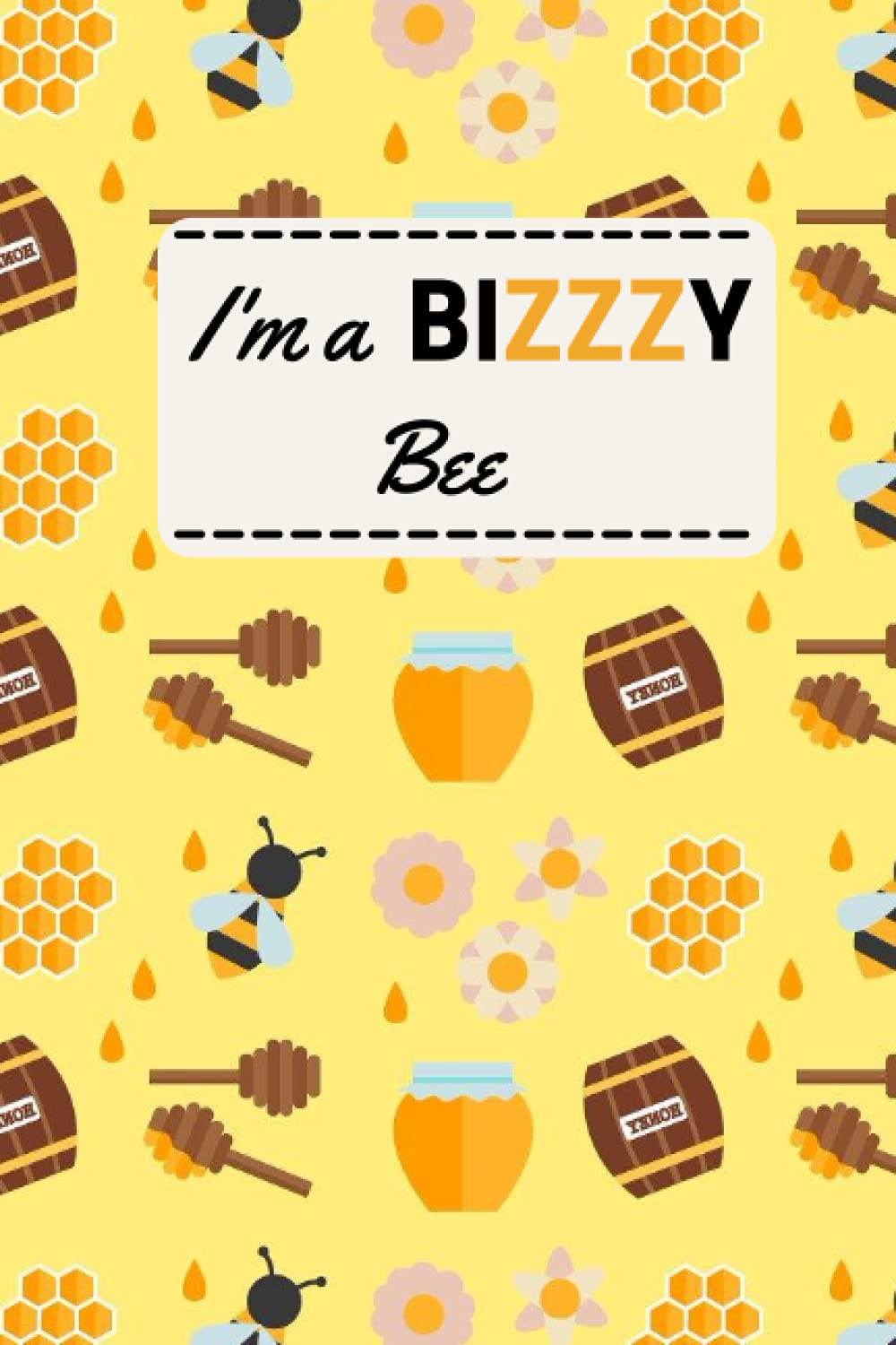 I'm a BIZZY Bee: Personalised Undated Weekly Planner with Mood Tracker