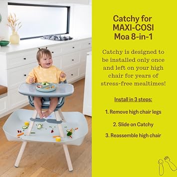 CATCHY - Food Catcher - Compatible with Maxi-COSI Moa 8-in-1 High Chair + 12 Other High Chairs - Highchair Sold Separately - Baby & Toddler Food & Mess Catcher - Under High Chair Accessory | High Chair Food Catcher - High Chair Sold Separately - Baby & Toddler Food & Mess Catcher - Under High Chair Accessory