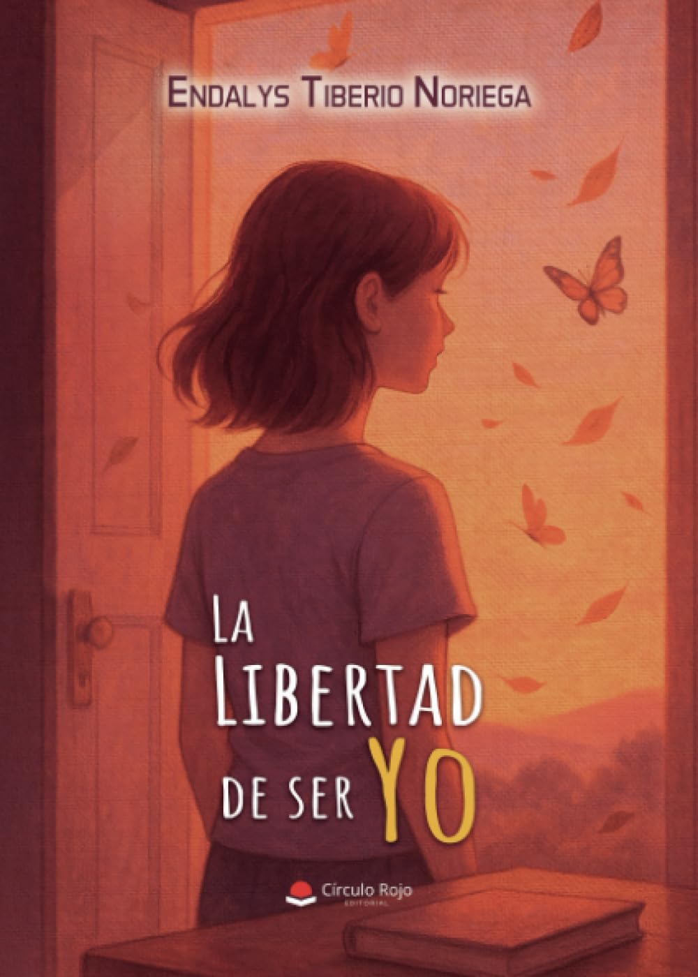 La Libertad de ser Yo