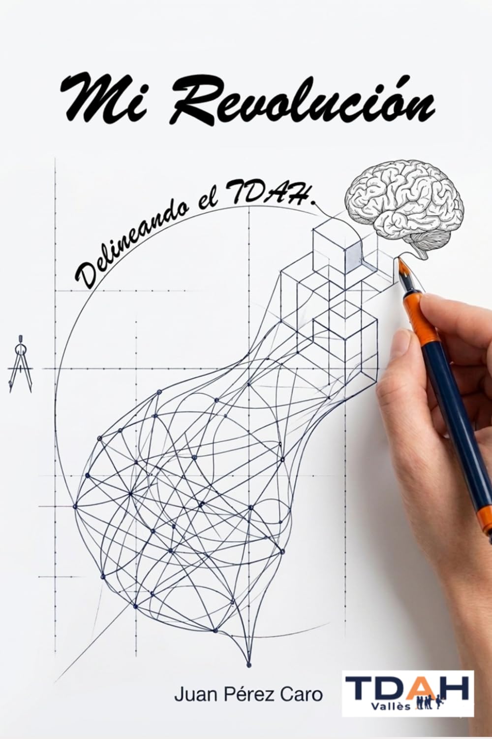 Mi Revolución: Delineando el TDAH