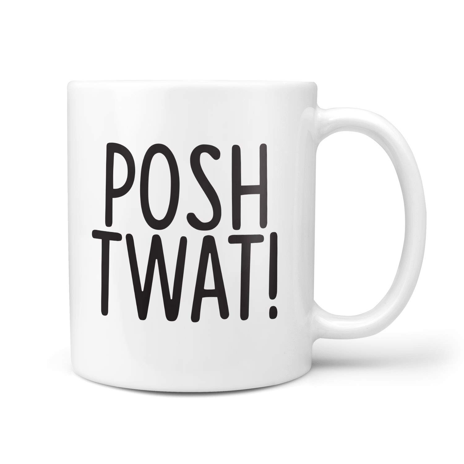 TeHe Gifts Posh Tw*t Mug