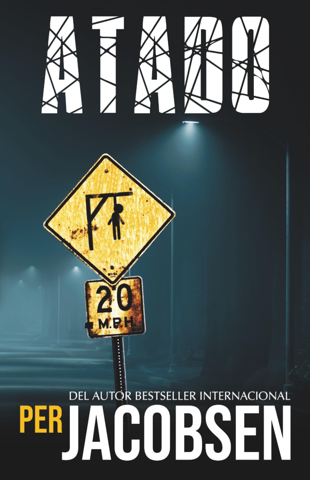 Atado: 1 (Trilogía Atado)
