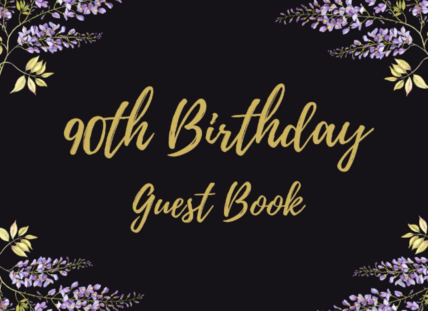 90th Birthday: Guest Book | Birthday Autograph Book | Keepsake Gift