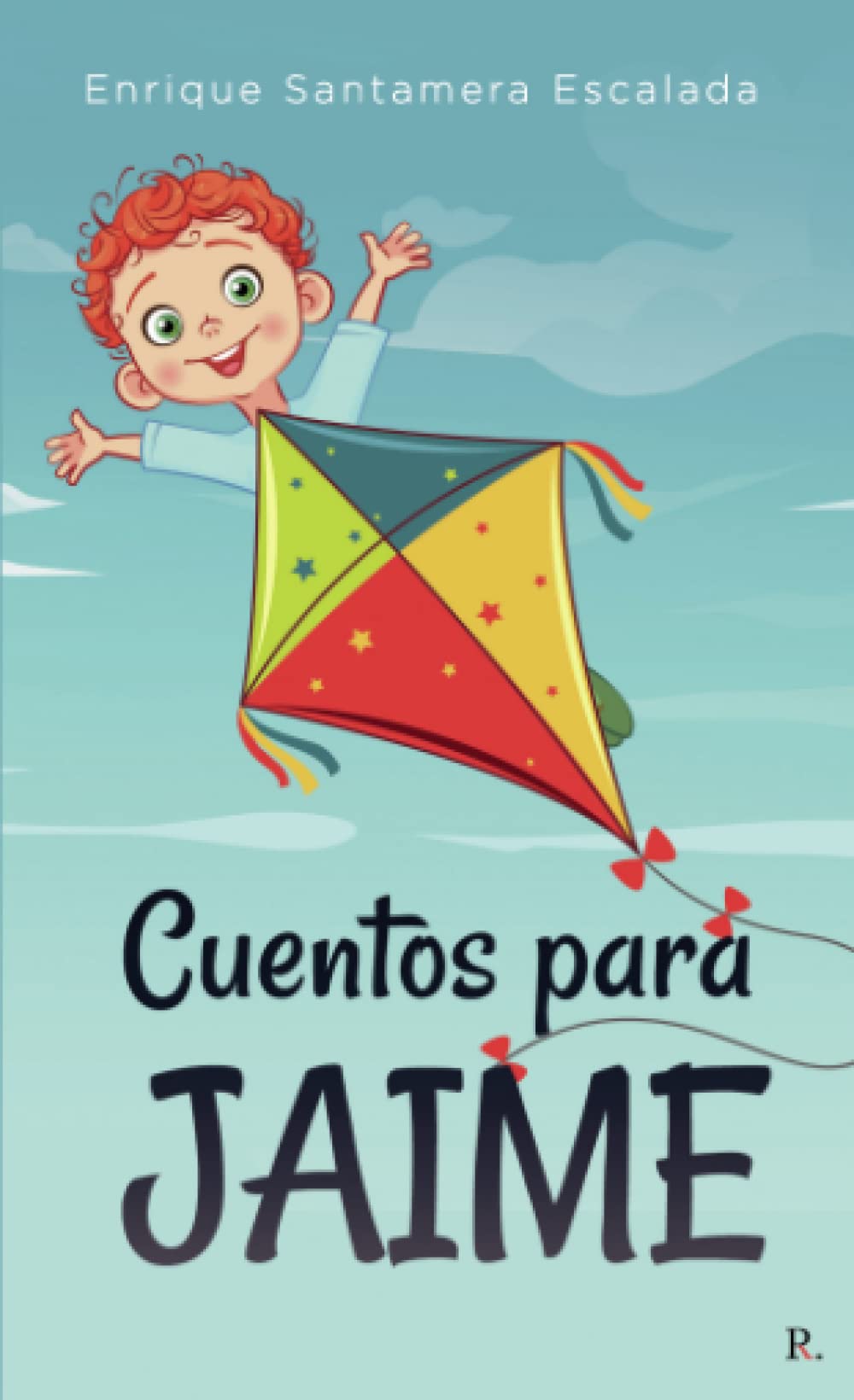 Enrique Santamera EscaladaCuentos para Jaime