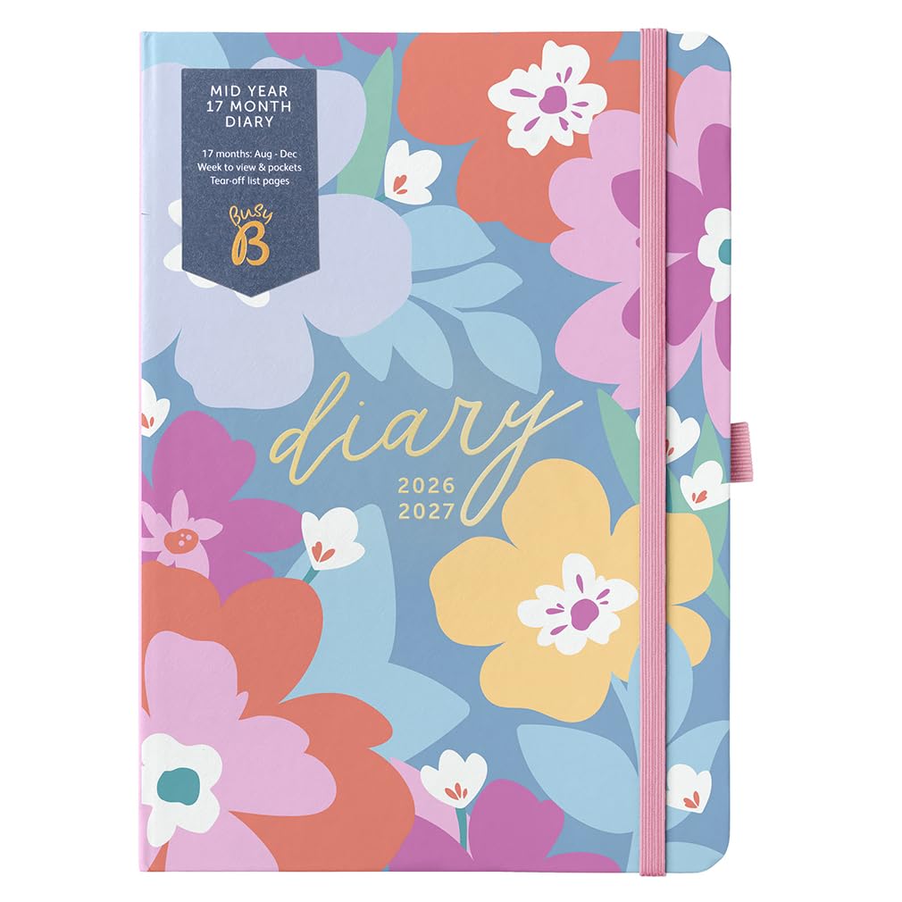 Busy B A5 Diary - Mid-Year 17 Month Aug '26 - Dec '27 - Floral Academic Diary - Week to View Planner with Pen Loop, Tear-off Lists, Elastic Closure Band & Storage Pockets