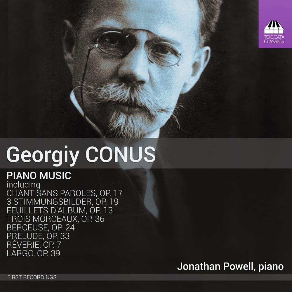 TOCC0513 Jonathan Powell Georgiy Conus: Piano Music CD TOCC0513 NEW