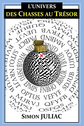 L'univers des chasses au trésor (French Edition)
