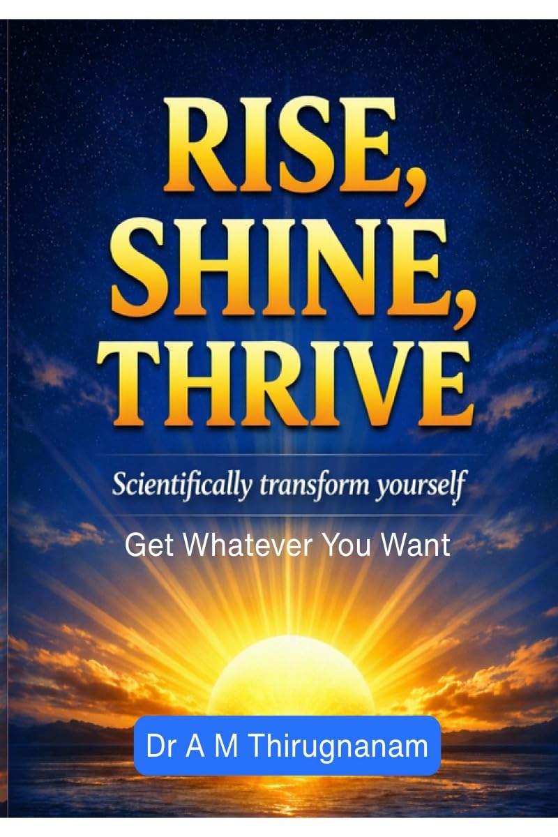 Rise, Shine, Thrive - Scientifically Transform Yourself