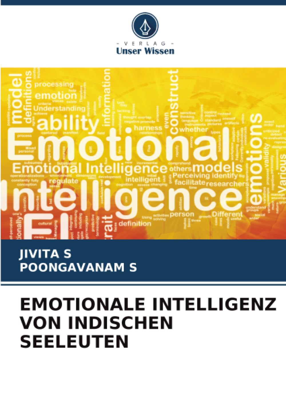 EMOTIONALE INTELLIGENZ VON INDISCHEN SEELEUTEN