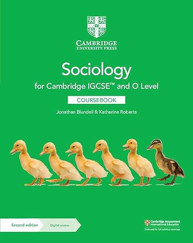 Cambridge IGCSE and O Level Sociology. Coursebook. Per le Scuole superiori. Con espansione online (Cambridge International IGCSE)