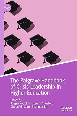 The Palgrave Handbook of Crisis Leadership in Higher Education-Wow! eBook